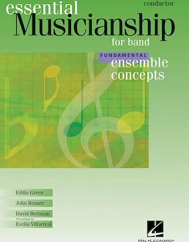 Essential Musicianship for Band - Ensemble Concepts - Fundamental Level