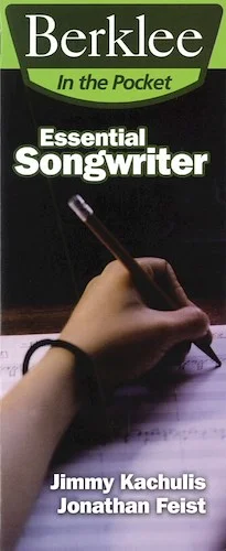 Essential Songwriter - Craft Great Songs & Become a Better Songwriter