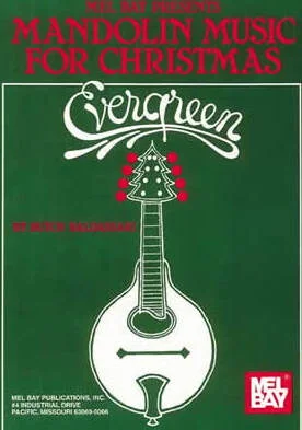 Evergreen - Mandolin Music for Christmas