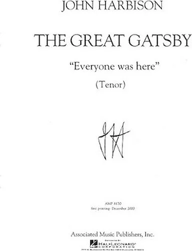 Everyone was Here - (from The Great Gatsby)