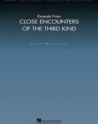 Excerpts from Close Encounters of the Third Kind