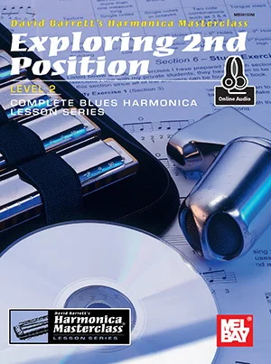 Exploring 2nd Position, Level 2<br>Complete Blues Harmonica Lesson Series