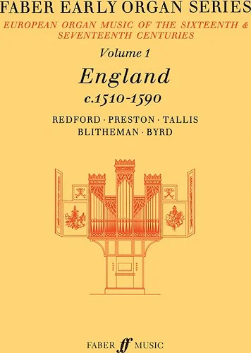 Faber Early Organ Series, Volume 1: England 1510-1590