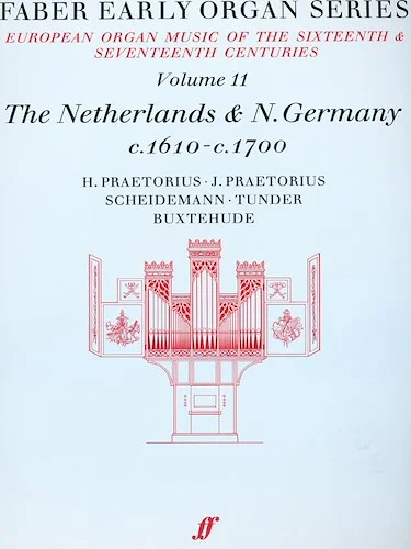 Faber Early Organ Series, Volume 11: Germany 1610-1700