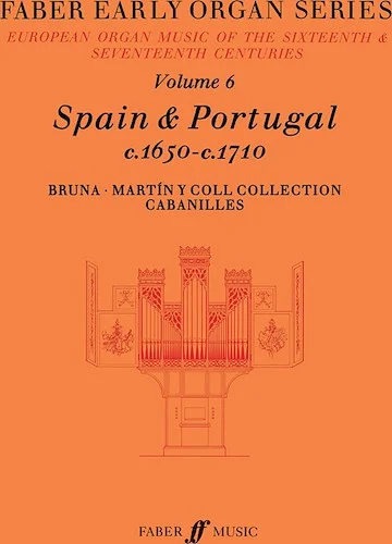 Faber Early Organ Series, Volume 6: Spain 1650-1710