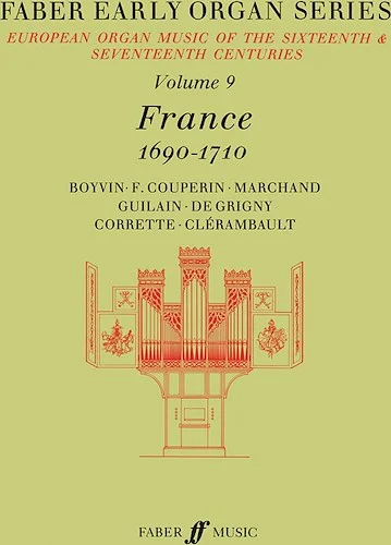 Faber Early Organ Series, Volume 9: France 1690-1710
