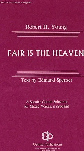 Fair Is the Heaven