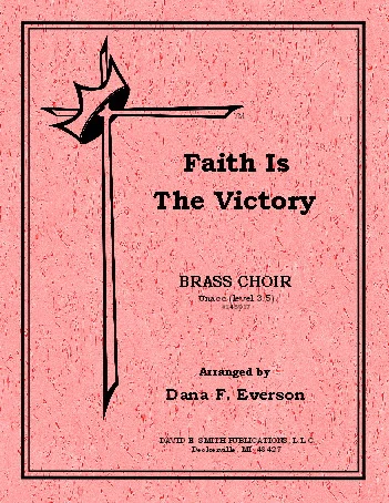 Faith Is The Victory