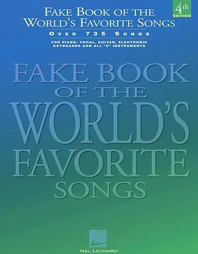 Fake Book of the World's Favorite Songs - 4th Edition