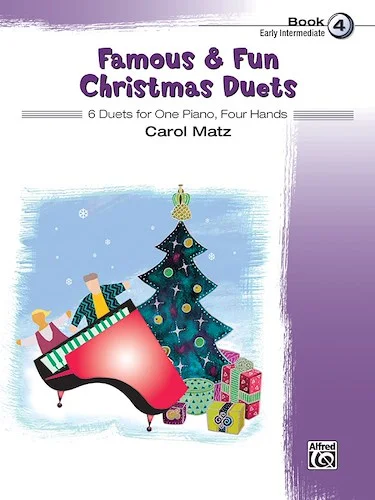 Famous & Fun Christmas Duets, Book 4: 6 Duets for One Piano, Four Hands