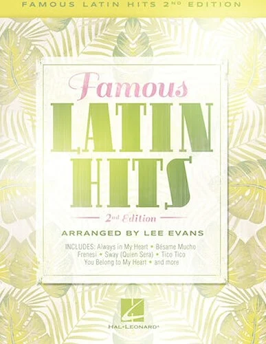 Famous Latin Hits - 2nd Edition