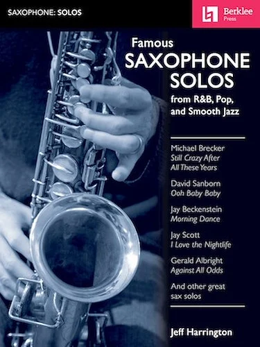 Famous Saxophone Solos - from R&B, Pop and Smooth Jazz