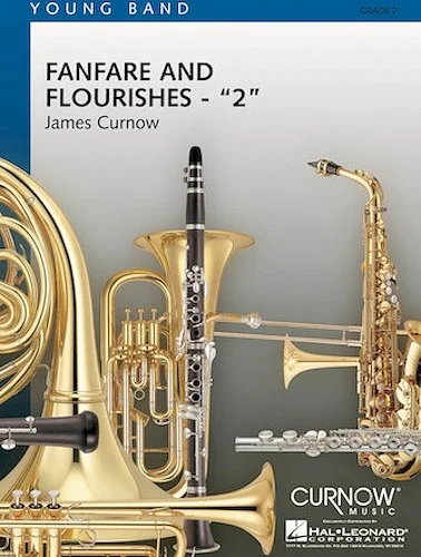 Fanfare and Flourishes 2