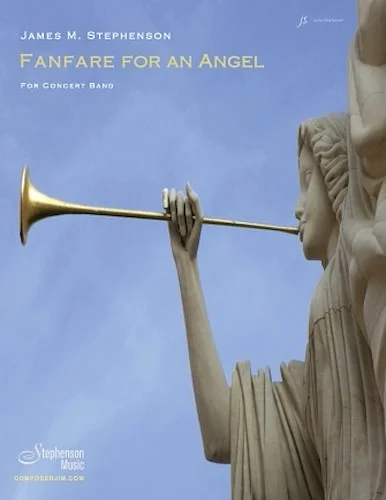 Fanfare for an Angel - Concert Band - Set