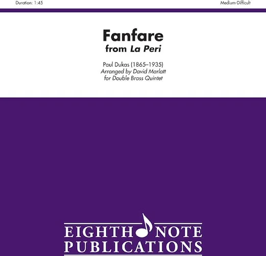 Fanfare (from <i>La Peri</i>)
