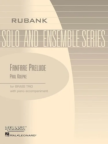 Fanfare Prelude - Brass Trio and Piano