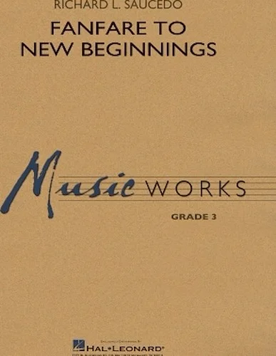 Fanfare to New Beginnings