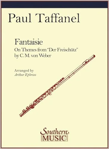 Fantaisie on the mes from Der Freischutz