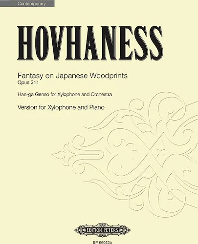 Fantasy on Japanese Woodprints Op. 211<br>Han-ga Genso for Xylophone and Orchestra (Version for Xylophone and Piano)
