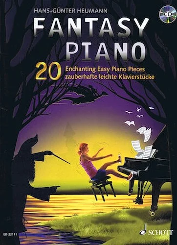 Fantasy Piano - 20 Enchanting Easy Piano Pieces