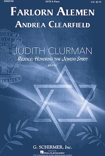 Farlorn Alemen - Judith Clurman Rejoice: Honoring the Jewish Spirit Choral Series