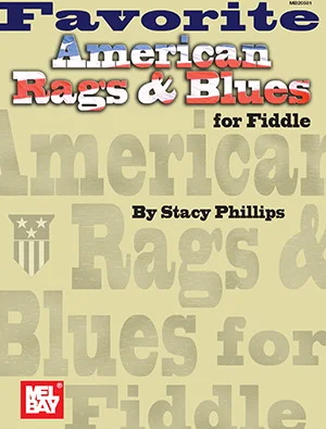 Favorite American Rags & Blues for Fiddle
