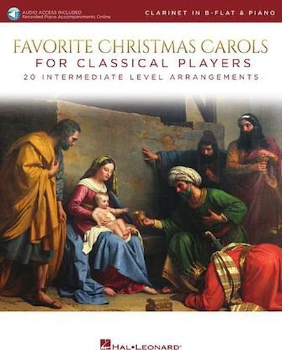 Favorite Christmas Carols for Classical Players - Clarinet and Piano - With online audio of piano accompaniments