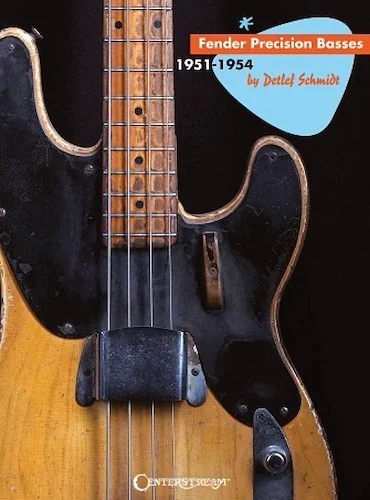 Fender Precision Basses - 1951-1954