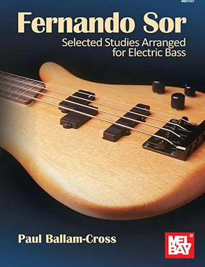 Fernando Sor: Selected Studies Arranged for Electric Bass