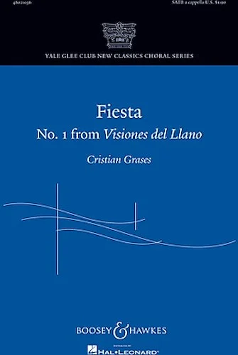 Fiesta - (No. 1 from Visiones del Llano)
Yale Glee Club New Classic Choral Series