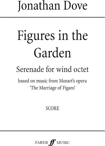 Figures in the Garden: Serenade for Wind Octet