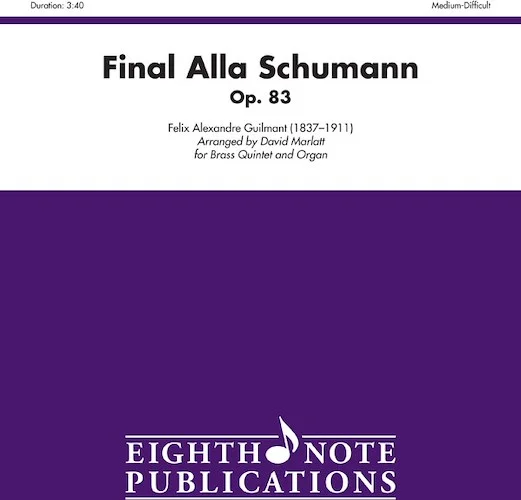Final Alla Schumann, Opus 83