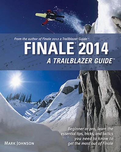 Finale 2014 - A Trailblazer Guide