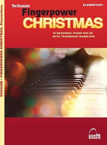 Fingerpower  Christmas - 10 Seasonal Piano Solos with Technique Warm-Ups