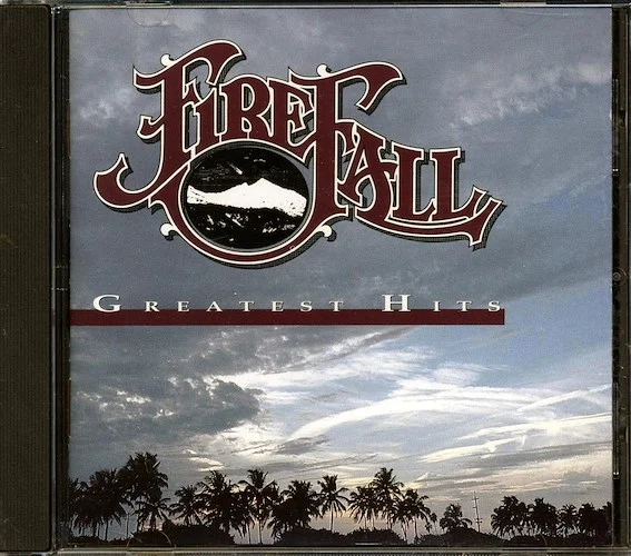 Firefall - Greatest Hits