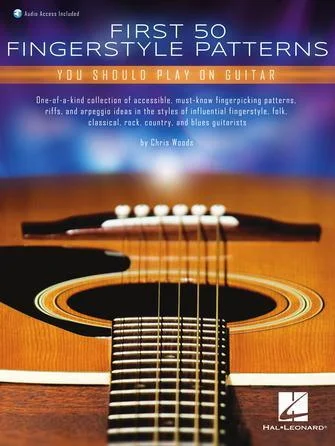 First 50 Fingerstyle Patterns You Should Play on Guitar