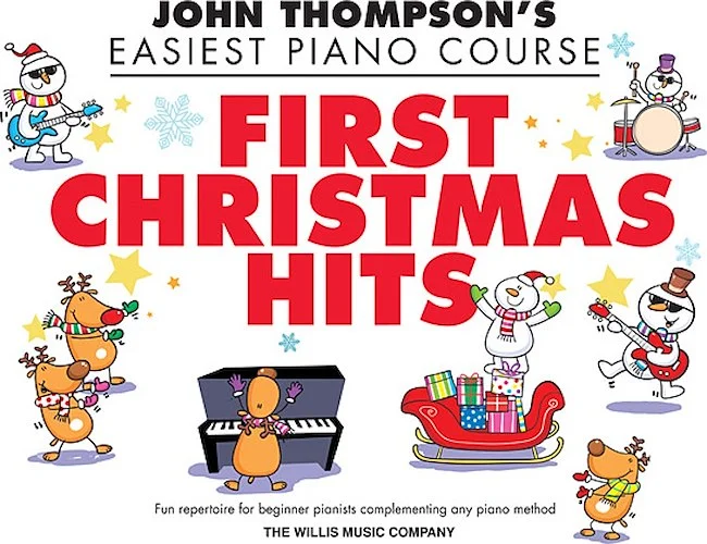 First Christmas Hits - John Thompson's Easiest Piano Course