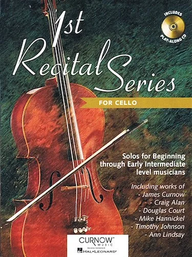 First Recital Series - Solos for Beginning Through Early Intermediate Level Musicians