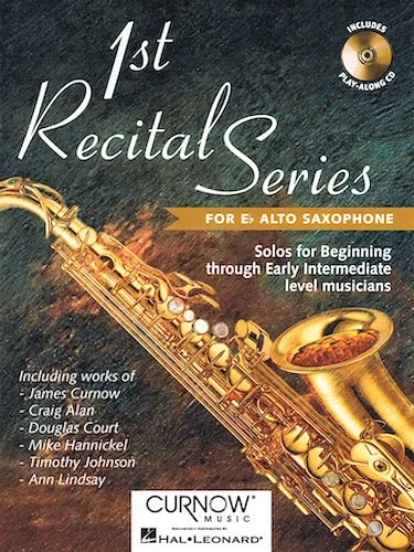 First Recital Series - Solos for Beginning Through Early Intermediate Level Musicians