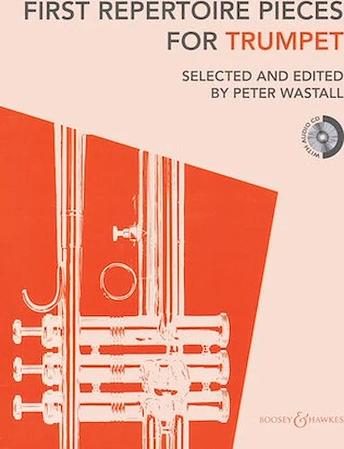 First Repertoire Pieces for Trumpet - 21 Pieces