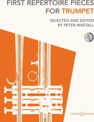 First Repertoire Pieces - for Trumpet and Piano