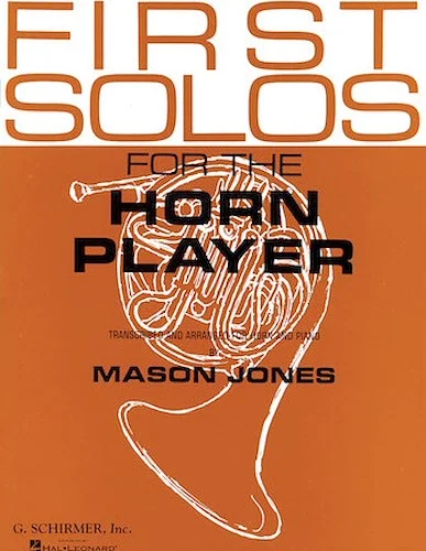 First Solos for the Horn Player