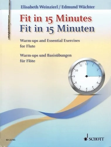 Fit in 15 Minutes - Flute Warm Ups and Basic Exercises