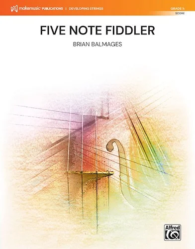 Five Note Fiddler<br>