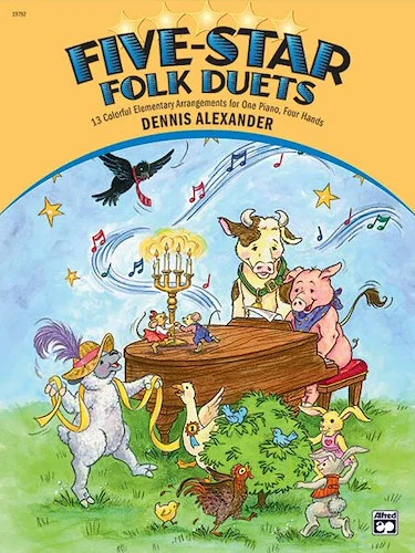 Five-Star Folk Duets: 13 Colorful Elementary Arrangements for One Piano, Four Hands
