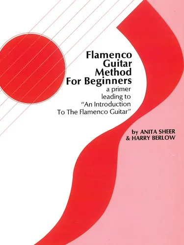 Flamenco Guitar Method for Beginners