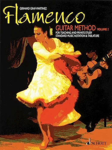 Flamenco Guitar Method - Volume 2