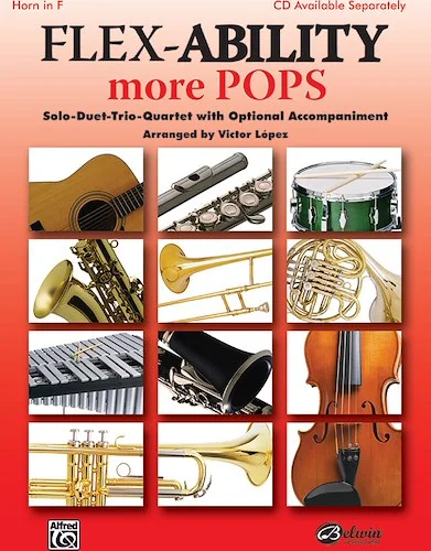 Flex-Ability: More Pops: Solo-Duet-Trio-Quartet with Optional Accompaniment