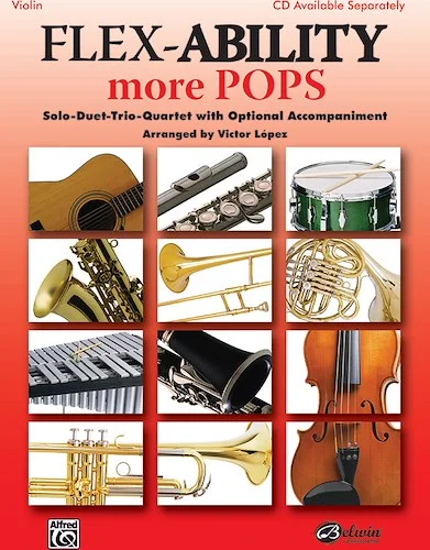 Flex-Ability: More Pops: Solo-Duet-Trio-Quartet with Optional Accompaniment
