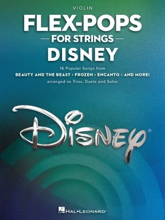 Flex-Pops for Strings - Disney - Violin